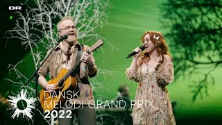 Der Var Engang  En Skønne Dag  Dansk Melodi Grand Prix 2022 [upl. by Ahtael992]