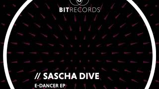 Sascha Dive  EDancer [upl. by Uela]