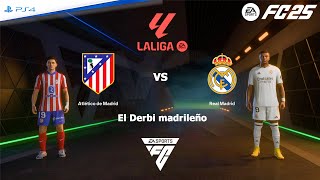 FC 25 PS4  Atletico Madrid vs Real Madrid  LALIGA EA SPORTS 2425 [upl. by Ahsitra485]