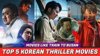 TOP 5 Korean thriller movies  K Drama  Korean Action  Hindi Dubbed  Like train to Busan [upl. by Japha]