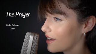 Giulia Falcone  The Prayer  Andrea Bocelli Céline Dion Cover [upl. by Barbe830]