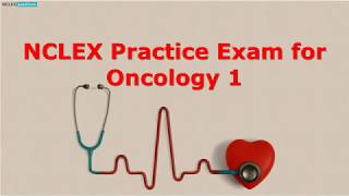 Cancer and Oncology Nursing NCLEX Practice Quiz [upl. by Nilat]