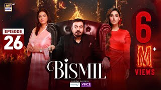 Bismil Episode 26  Digitally Presented by Sensodyne amp Vince Care 14 Nov 2024 Eng SubARY Digital [upl. by Reynold]