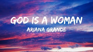 Ariana Grande  God Is A Woman Lyrics [upl. by Baggott365]