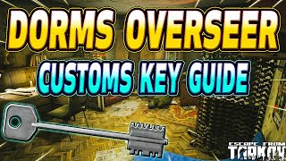 Dorm Overseer Key  Key Guide  Escape From Tarkov [upl. by Zina]