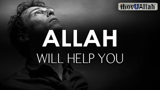 ALLAH WILL HELP YOU [upl. by Rothenberg]