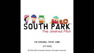 South Park The Unaired Pilot The Original Theme Song TV size [upl. by Vida]