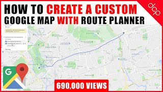 How to create a custom Google Map with Route Planner and Location Markers   Google Maps Tutorial [upl. by Eenor90]