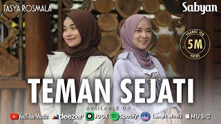 TEMAN SEJATI  SABYAN FT TASYA ROSMALA  OFFICIAL MUSIC VIDEO [upl. by Ttimme806]