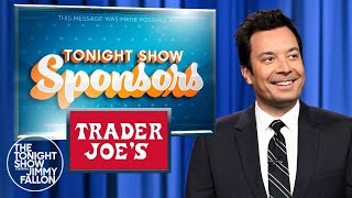 Tonight Show Sponsors Trader Joes Bass Pro Shops  The Tonight Show Starring Jimmy Fallon [upl. by Llessur]