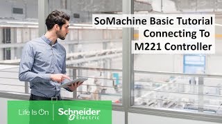 How to Establish a Connection to Modicon M221 in SoMachine Basic  Schneider Electric [upl. by Phillane]