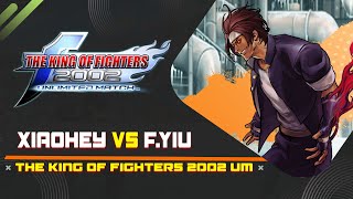 KOF 2002 UM  TWXiaohey vs FatherYiu  Mais um video do mito Xiaohey [upl. by Savill]