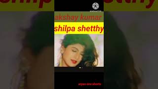 Akshay Kumar Shilpa Shetty best song 🙏90 song [upl. by Garris571]