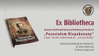 Katarzyna KołodziejczykDaniłowicz  quotPozostałem Niepokonanyquot [upl. by Nitsuj]