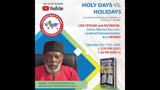 Cohane Michael Ben Levi  Holy Days vs Holidays [upl. by Belle806]