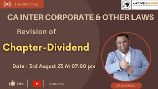 CA Inter Corporate amp Other Law  Lect 12  Revision of Dividend  CA Amit Popli [upl. by Avlasor]