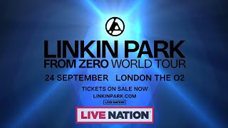 LINKIN PARK From Zero World Tour  Live Nation UK [upl. by Ariam981]