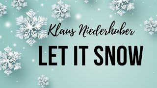 Let it snow  Popular Christmas song  Christmas Carols 2024 [upl. by Haley]