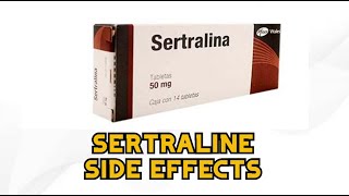 Sertraline Side Effects [upl. by Adnema]