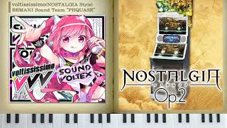 ♫ ノスタルジア Op2 voltississimoNOSTALGIA StyleBEMANI Sound Team quotPHQUASEquot [upl. by Koby]