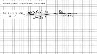 Liczby zespolone zapisz w postaci kanonicznej sprzężenie mnożenie dodawanie dzielenie [upl. by Onileva309]