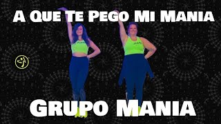 A Que Te Pego Mi Mania by Grupo Mania  Zumba®️ Fitness Choreo by Inka Brammer amp Berit Wunder [upl. by Ravens404]