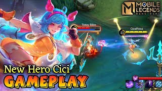 New Hero Fighter Cici Gameplay  Mobile Legends Bang Bang [upl. by Latreese]