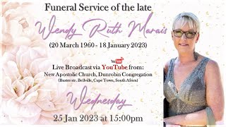 Funeral Service of the late Wendy Ruth Marais  25 January 2023 at 1500pm Recording [upl. by Nwahsek]