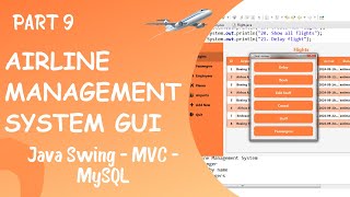 GUI for Airline Management System using Java Part 9 [upl. by Eibrab114]