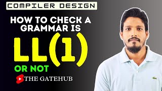 How to Check a Grammar is LL1 or not  Compiler Design [upl. by Craw]