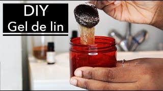 DIY GEL DE LIN 100 naturel pour cheveux définir ses boucles [upl. by Ecydnak661]