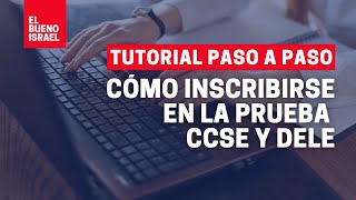 Cómo inscribirse en la PRUEBA CCSE y DELE [upl. by Ahseneuq]