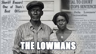 The Lowman Familys 1925 Nightmare A Deadly Encounter with Jim Crow South Carolina [upl. by Eirac]