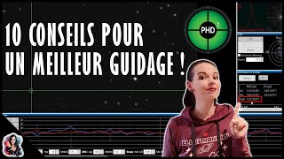 Voici 10 CONSEILS pour AMÉLIORER votre GUIDAGE dans PHD2 [upl. by Borszcz]