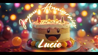 Lucie Joyeux Anniversaire  The Ultimate French Birthday Song  French Birthday Song with Name [upl. by Edan]