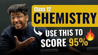 Class 12th Chemistry Use This To Score 95 🔥  Shobhit Nirwan [upl. by Lesli]