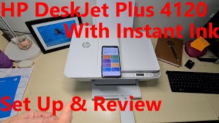 HP DeskJet Plus 4120 Printer Review amp Setup [upl. by Dene]