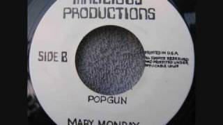 Mary Monday  Popgun [upl. by Witha776]