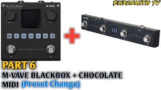 MVave BlackBox  Chocolate MIDI PRESET CHANGE  How to connect MVave BlackBox and Chocolate MIDI [upl. by Selway570]