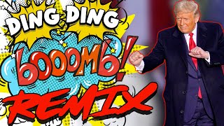 Trumps Ding Ding Bomb REMIX  The Remix Bros [upl. by Aeikan]