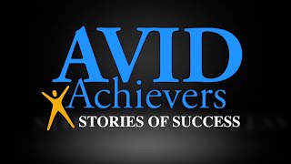 AVID Achievers Stories of Success AACC Partnerships November 2024 [upl. by Riggs38]