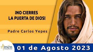 Evangelio De Hoy Martes 1 Agosto 2023 l Padre Carlos Yepes l Biblia l Mateo 133643 l Católica [upl. by Nabal]