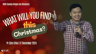 What Will You Find This Christmas  RGBC Central Sunday Service Live Streaming  17 December 2023 [upl. by Formenti]