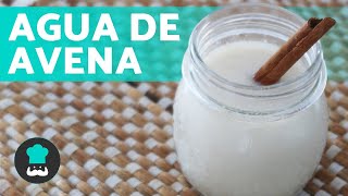 AGUA DE AVENA para ADELGAZAR más rápido 🥛  Receta FÁCIL y sana [upl. by Erland]