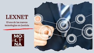 🎓 LEXNET Justicia Explicación para opositores a la Administración de Justicia [upl. by Nath]