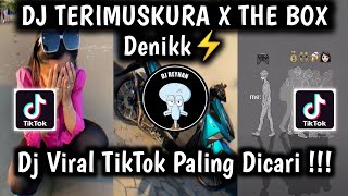 DJ TERIMUSKURA X THE BOX  DJ TREND ME AND MY FRIENDS VIRAL TIKTOK TERBARU YANG PALING DICARI [upl. by Erehc293]