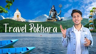 Full Pokhara Travel Guide For Nepali [upl. by Annelg]