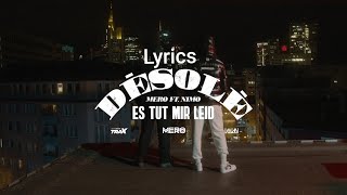 MERO amp NIMO DÈSOLÈ LYRICS [upl. by Kred843]