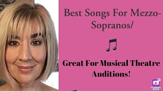 Best Songs For MezzoSopranosGreat For Musical Theatre Auditions [upl. by Pauwles]