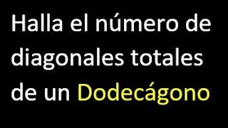 numero de diagonales de un dodecagono [upl. by Conny]